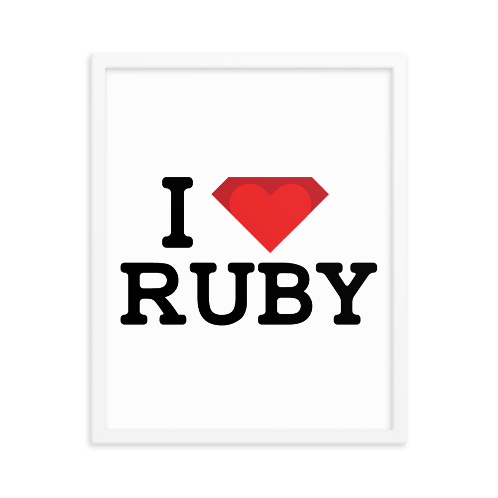 I Love Ruby Framed Poster