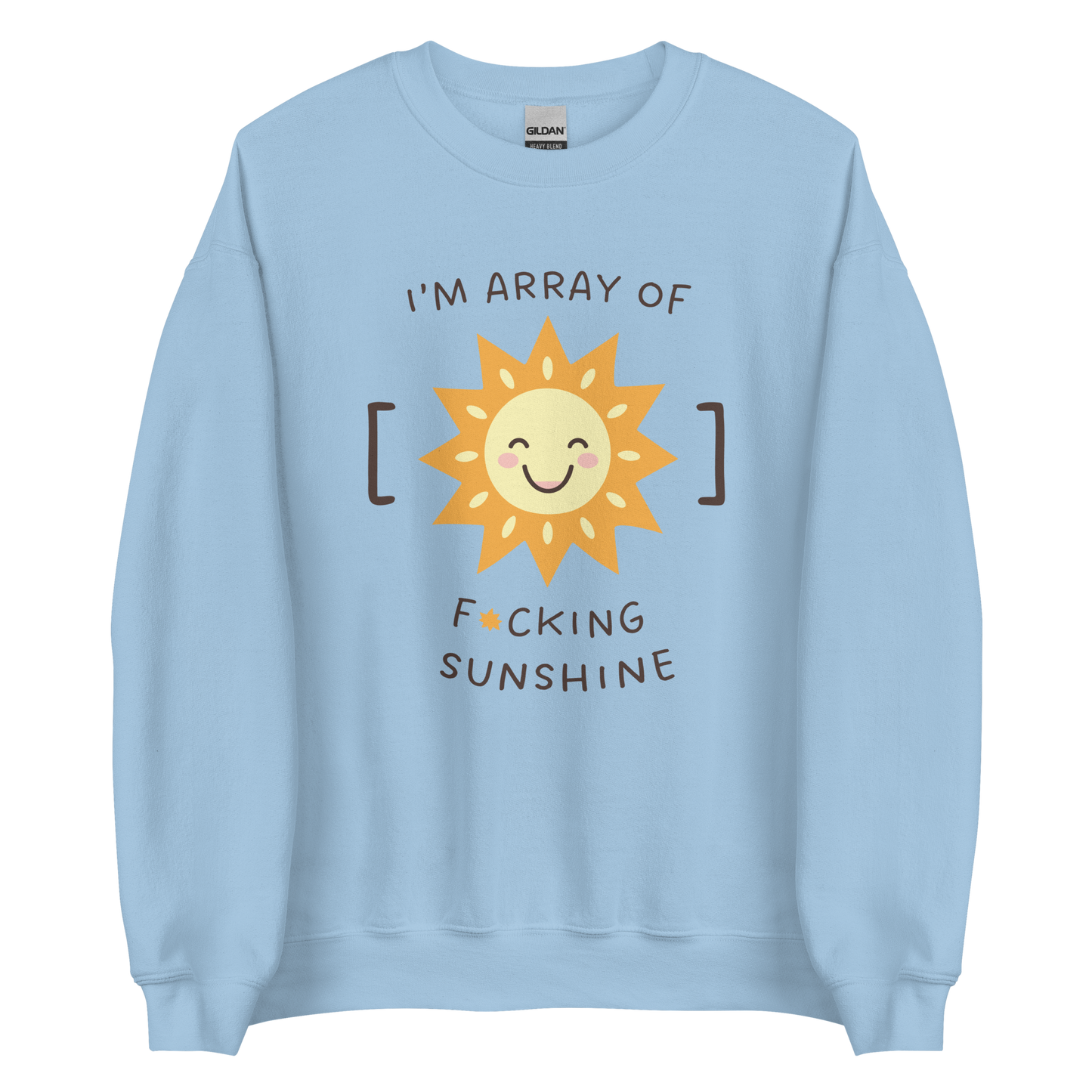 Array of Sunshine Sweatshirt