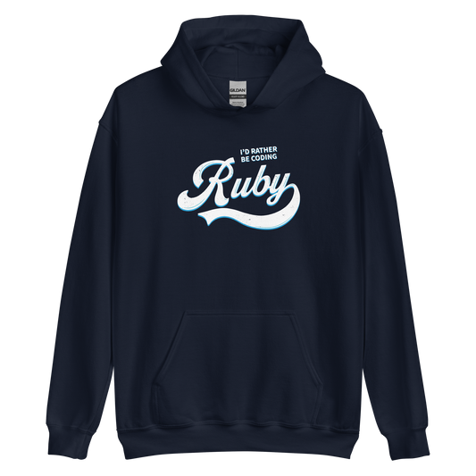 I'd Rather Be Coding Ruby Hoodie